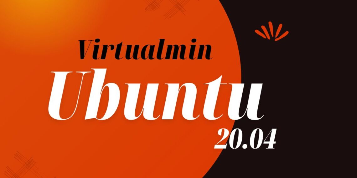 Installing Virtualmin on Ubuntu OS