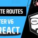 Private Routes in React Router V6