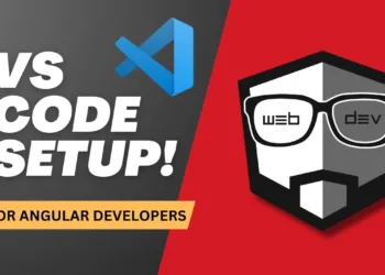 VS Code Setup for Angular Developers Featured Image